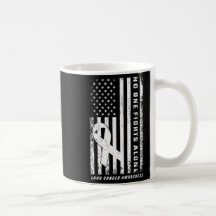 Fights Lung Cancer Alone American Flag White Ribbo Coffee Mug