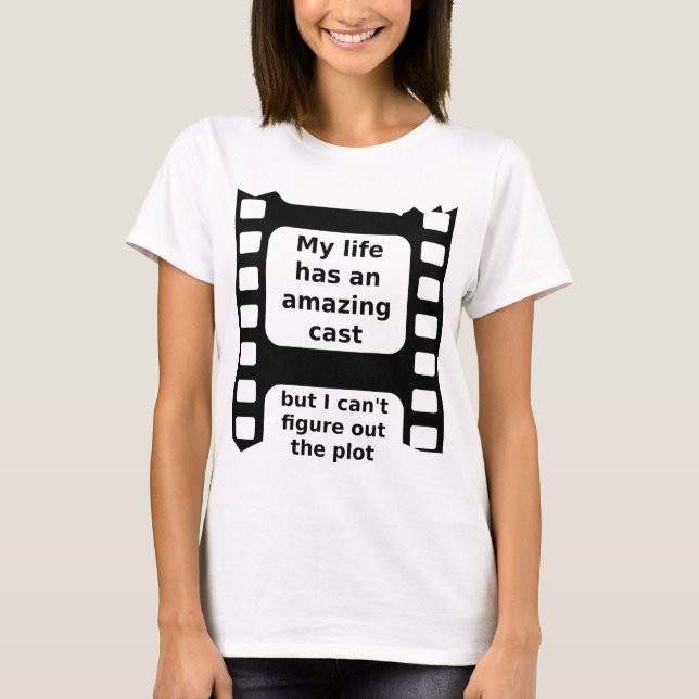 FIgure Out The Plot Funny Shirt (Front)