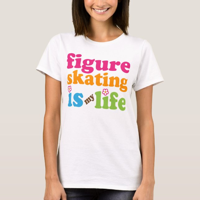 Figure Skater Gift Girls T-Shirt (Front)
