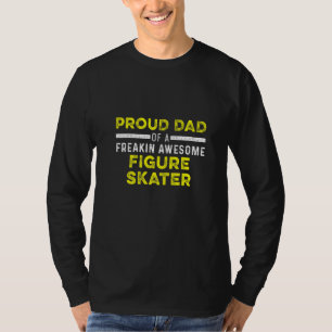 Figure Skater Ice Skating Skate Team 1 T-Shirt