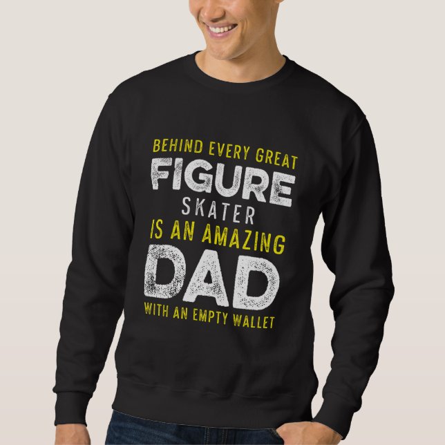 Figure Skater Ice Skating Skate Team  4 Sweatshirt (Front)