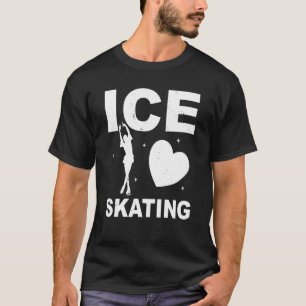 Figure Skating Ice Skating Girls Figure Skating 1 T-Shirt