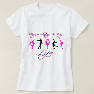 Figure Skating is My Life - PINK & BLACK T-Shirt