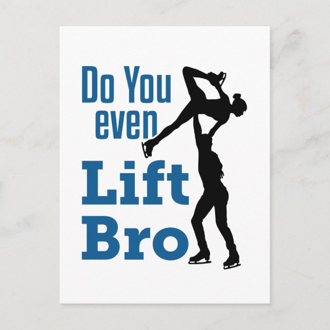 Figure Skating Skater Pairs Do You Even Lift Bro Postcard (Front)