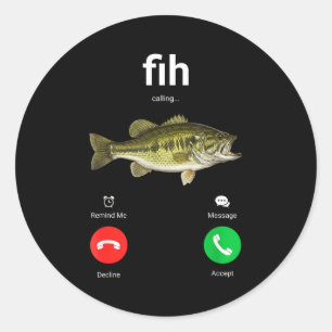 Fih Calling Decline Accept Funny Phone Call Misspe Classic Round Sticker