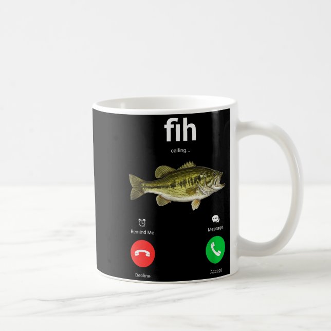 Fih Calling Decline Accept Funny Phone Call Misspe Coffee Mug (Right)