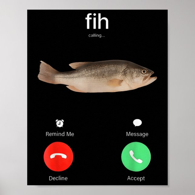 Fih Calling Remind Me Message Decline Accept Phone Poster (Front)