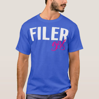 Filer Girl 1 T-Shirt