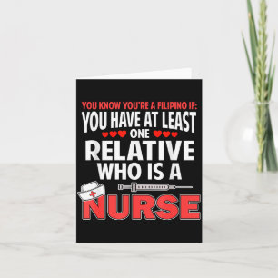 Filino Nurse Funny Saying Philipnes Noy Men Women  Card