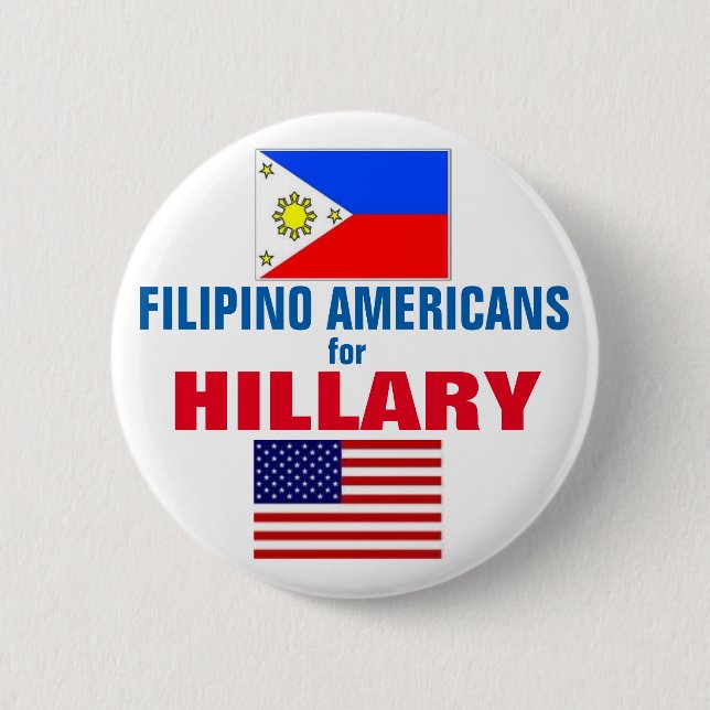 Filipino Americans for Hillary 2016 2 Inch Round Button (Front)