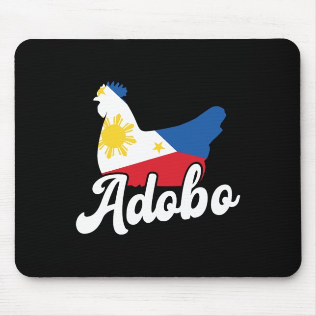 Filipino Chicken Adobo Funny Design Pinoy Pride Ph Mouse Pad (Front)