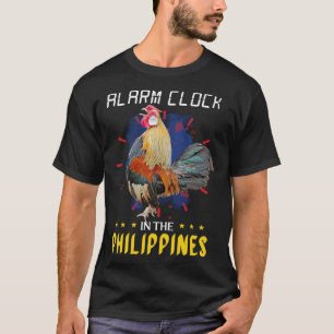 Filipino Chicken Alarm Clock in the Philippines Pi T-Shirt