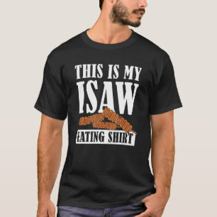 Filipino Food Isaw Apparel  This is My Isaw Eating T-Shirt
