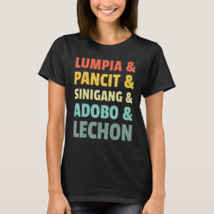 Filipino Philippine Food Lumpia Pancit Sinigang Ad T-Shirt