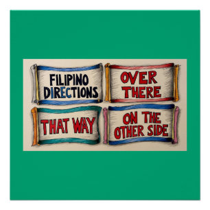 Filipino Street Directions Poster