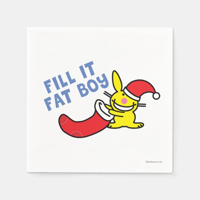 Fill It Fat Boy Napkin (Front)
