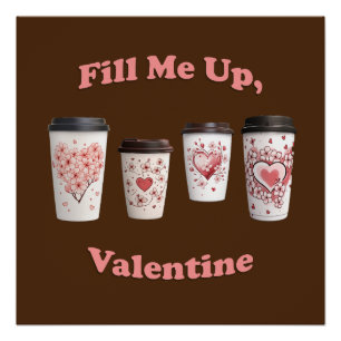 Fill Me Up, Valentine! Poster