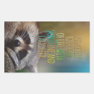 Fill Your Cup Of Life Raccoon Motivational Quote Sticker