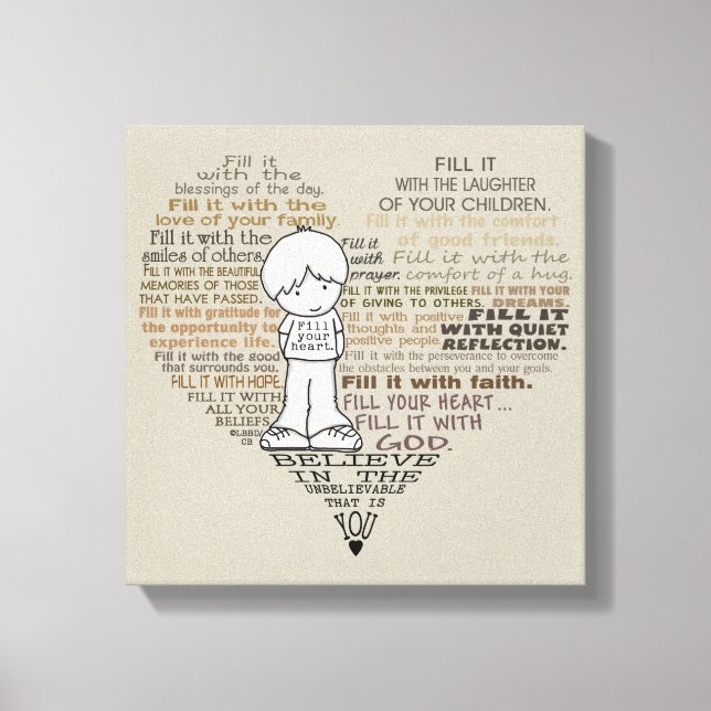 Fill Your Heart-Tan Canvas Print (Front)