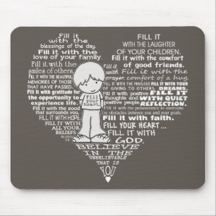 Fill Your Heart-White Letters/Dark Brown Mouse Pad