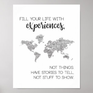 Fill Your Life with Experiences, Not Things Poster