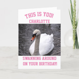 Fille drôle Carte d'anniversaire cygne rose