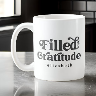 Filled with Gratitude Vintage Add Your Name Coffee Mug