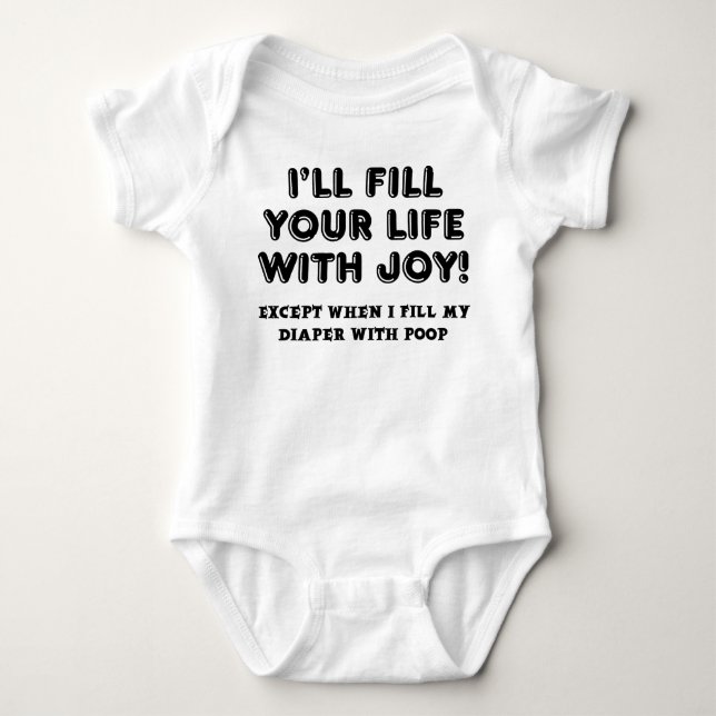 Filled With Joy And Poop Funny Romper (Front)