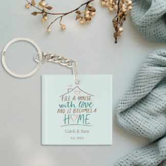 Filled with Love Customizable Housewarming Keychain