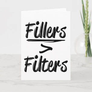 Filler Pun Lip Fillers Before Filters Nu Card