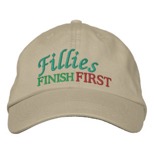 Fillies Finish FIRST - Horse Racing by SRF Embroidered Hat