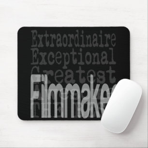 Filmmaker Extraordinaire Mouse Pad