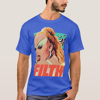 FILTH gift T-Shirt