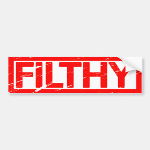 Filthy Stamp Bumper Sticker