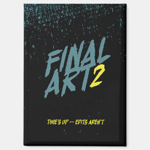 Final Art - vintage movie poster parody Magnet