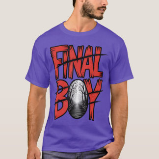 Final Boy Horror Movie Survivor Scary boy T-Shirt