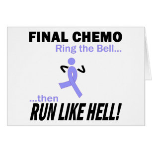 Final Chemo Run Like Hell - Lavender Ribbon