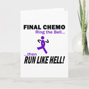 Final Chemo Run Like Hell - Violet Ribbon Card