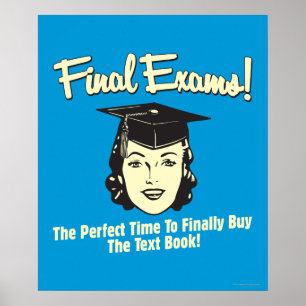 Final Exams: Finally Buy the Text Book Poster