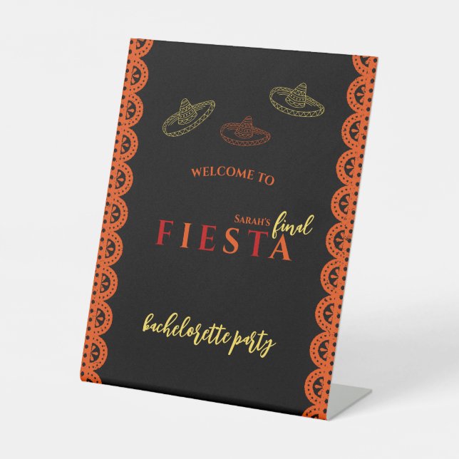 Final Fiesta Papel Picado Bachelorette Party Pedestal Sign (Front)