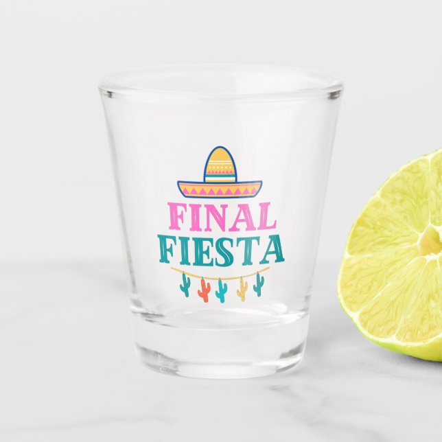 Final Fiesta Sombrero Shot Glass (Front)