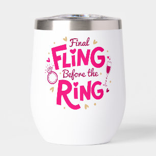 Final Fling Pink Wine Tumbler