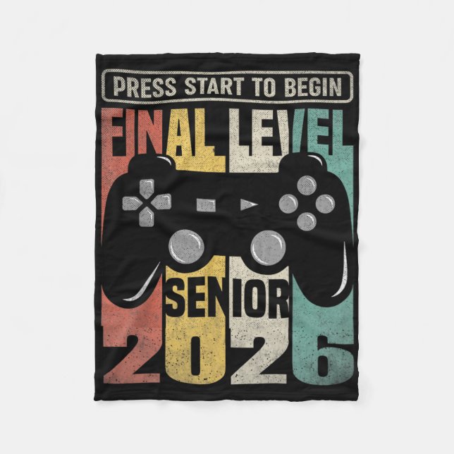 Final Level Senior 2026 Press Start Gamer Style 1  Fleece Blanket (Front)