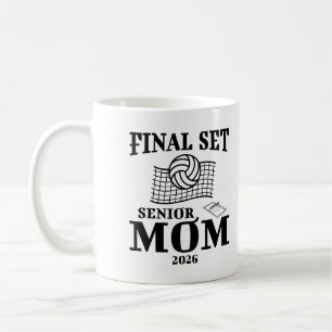 Final Set Senior Mom Class Of 2026 Grad Volleyball Coffee Mug