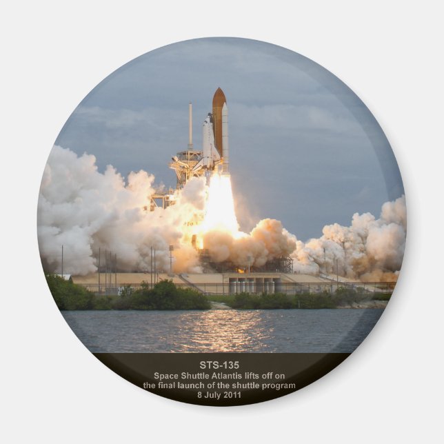 Final Space Shuttle launch STS-135 Atlantis Magnet (Front)