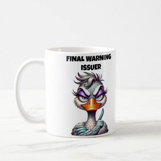 Final Warning Issuer Mom Coffee Mug (Left)