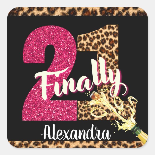 Finally 21 Hot Pink Glitter Animal Print Square Sticker (Front)