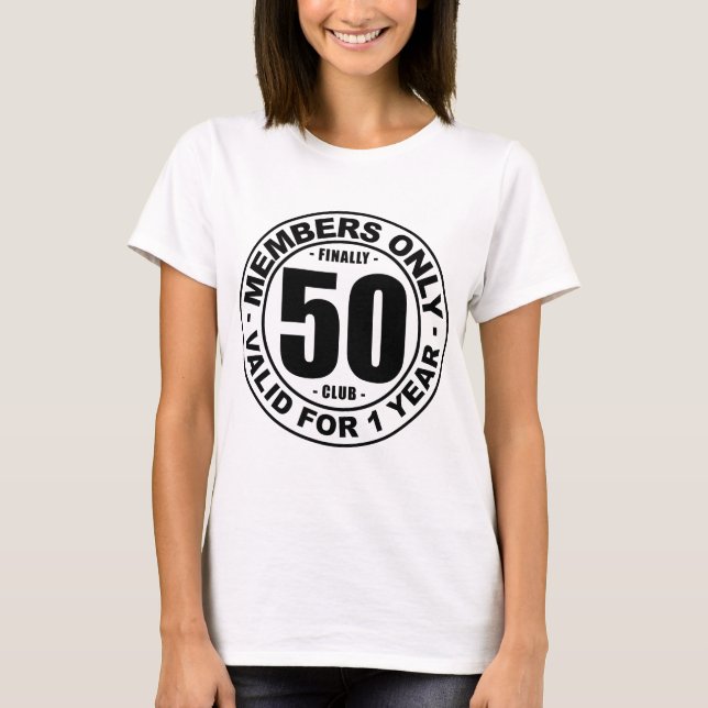 Finally 50 club T-Shirt (Front)