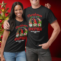 Finally Christmas With My Gnomies Family Matching