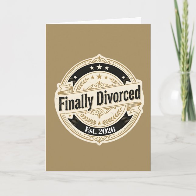 Finally Divorced Est. 2026 Vintage Card (Front)